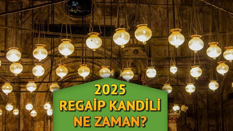 KANDİL TARİHLERİ 2025 || Regaip Kandili ne zaman, ayın kaçında? Yılın ilk kandil tarihi Diyanet takvimi ile belli oldu!